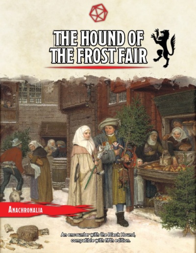 A digital cover image for The Hound of the Frost Fair showing a medieval winter fair scene with a man and woman walking down a snowy street holding a pine tree. Fair tables are set up in the street around them.