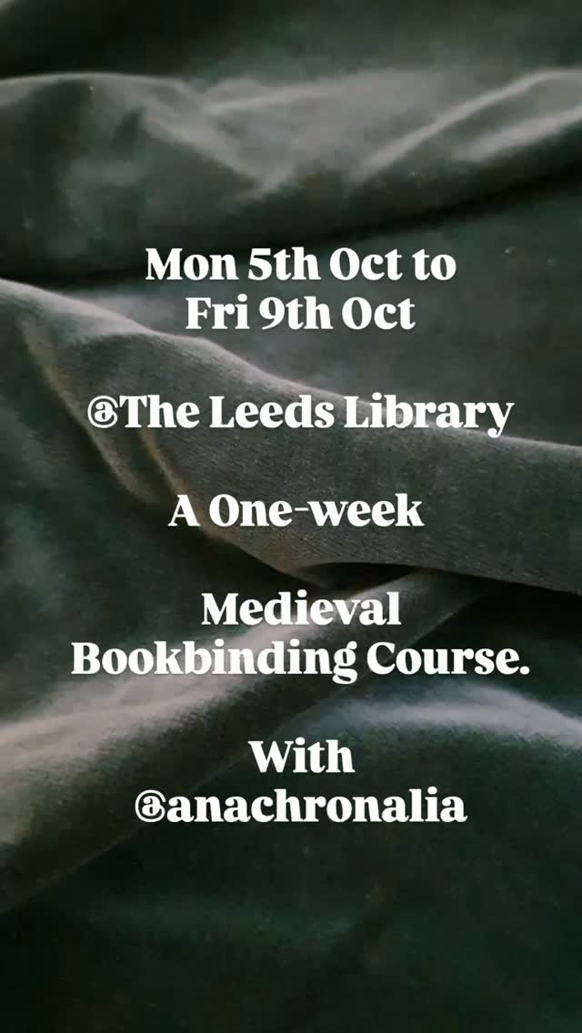 My big class of the year, a week long medieval girdle book class. From Oct 5th to 9th 2026 we'll be sewing our books, shaping our boards, making clasps, and covering our girdle books based on multiple examples. All at the lovely @theleedslibrary and ably assisted by @fiftyelevencabinetry and @amystringerdesign Booking details are on the Leeds Library website.

[Video description: a selection of tools and two girdle books with text, repeating what is summarised in the caption]